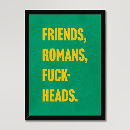 Your story harrogate graphic available as a print with or without a frame. Graphic shows fuck heads graphic. The graphic shows yellow text on a green background.