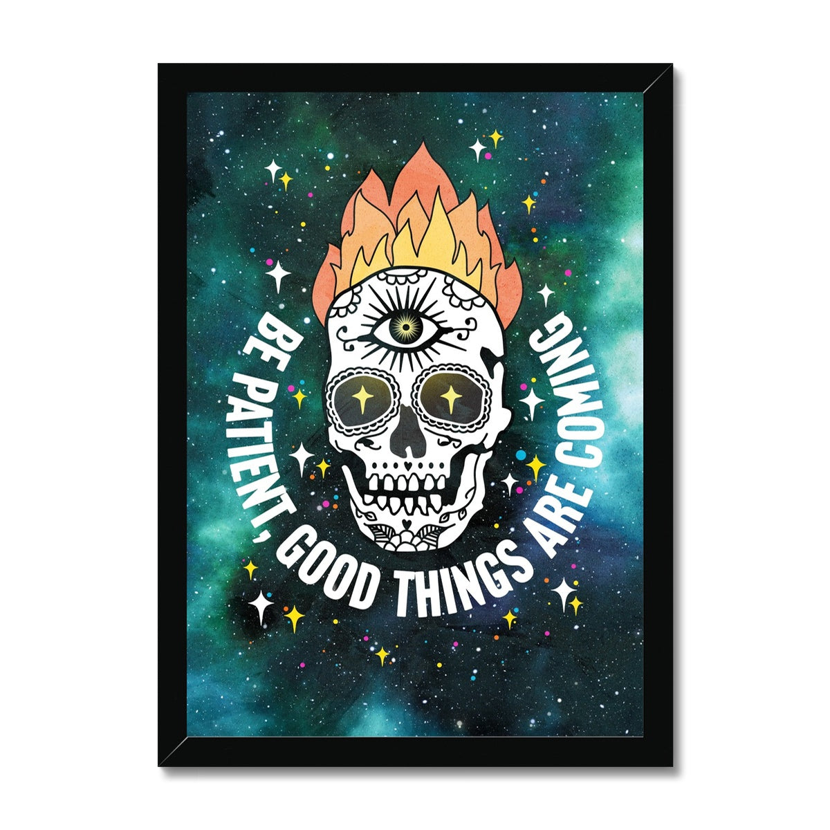 Your story harrogate graphic available as a print with or without a frame. Graphic shows be patient graphic. The graphic shows skull illustration with flames surrounded by text that proclaims be patient, good things are coming.